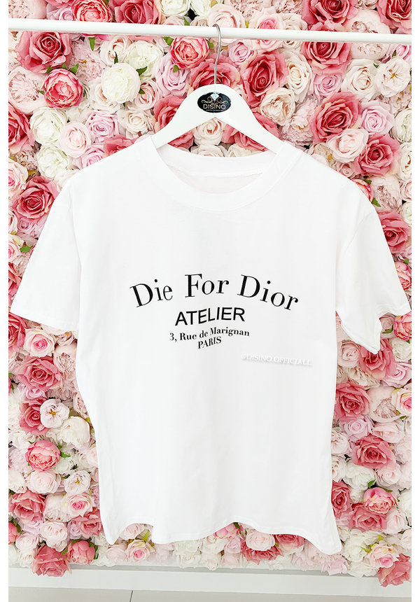 WHITE - 'DIE FOR DIOR' - PREMIUM QUALITY OVERSIZED INSPIRED TEE