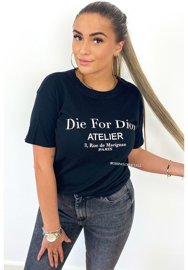 BLACK - 'DIE FOR DIOR' - PREMIUM QUALITY OVERSIZED INSPIRED TEE