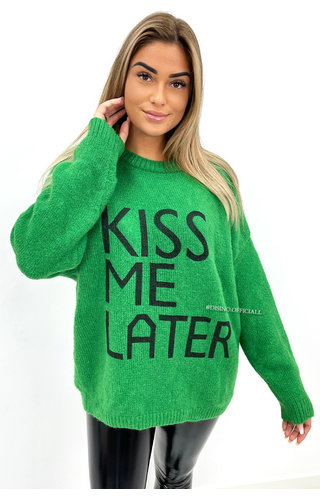 GREEN - 'KISS ME LATER' - PREMIUM QUALITY EXTRA SOFT KNIT 