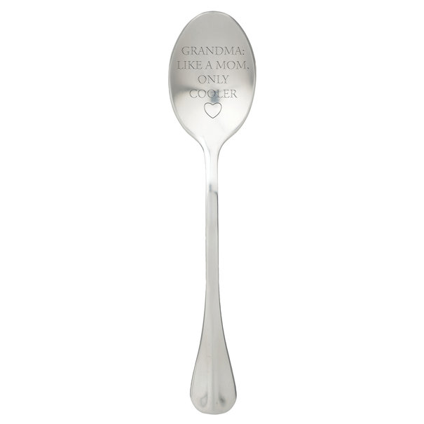One Message Spoon Grandma, like a mom, only cooler