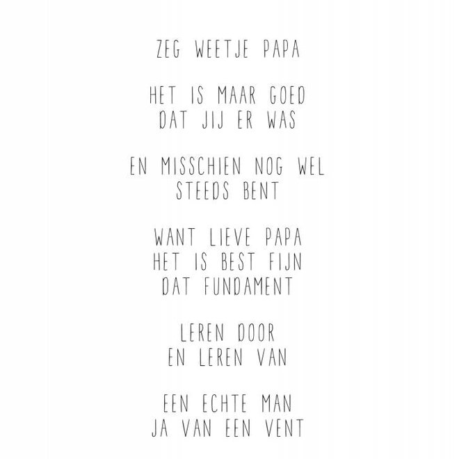 Wenskaart 'Zeg weet je papa'