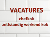 VACATURES CHEFKOK & KOK
