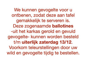 Ballotines (ontbeend, gevuld & opgerold) wild/gevogelte