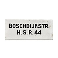 Emaille bord 'Boschdijkstr. H.S.R. 44'