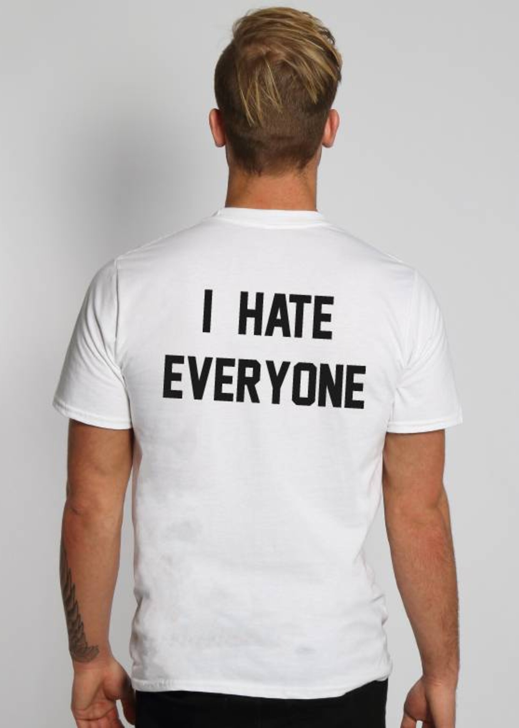 I HATE EVERYONE TEE (MEN)