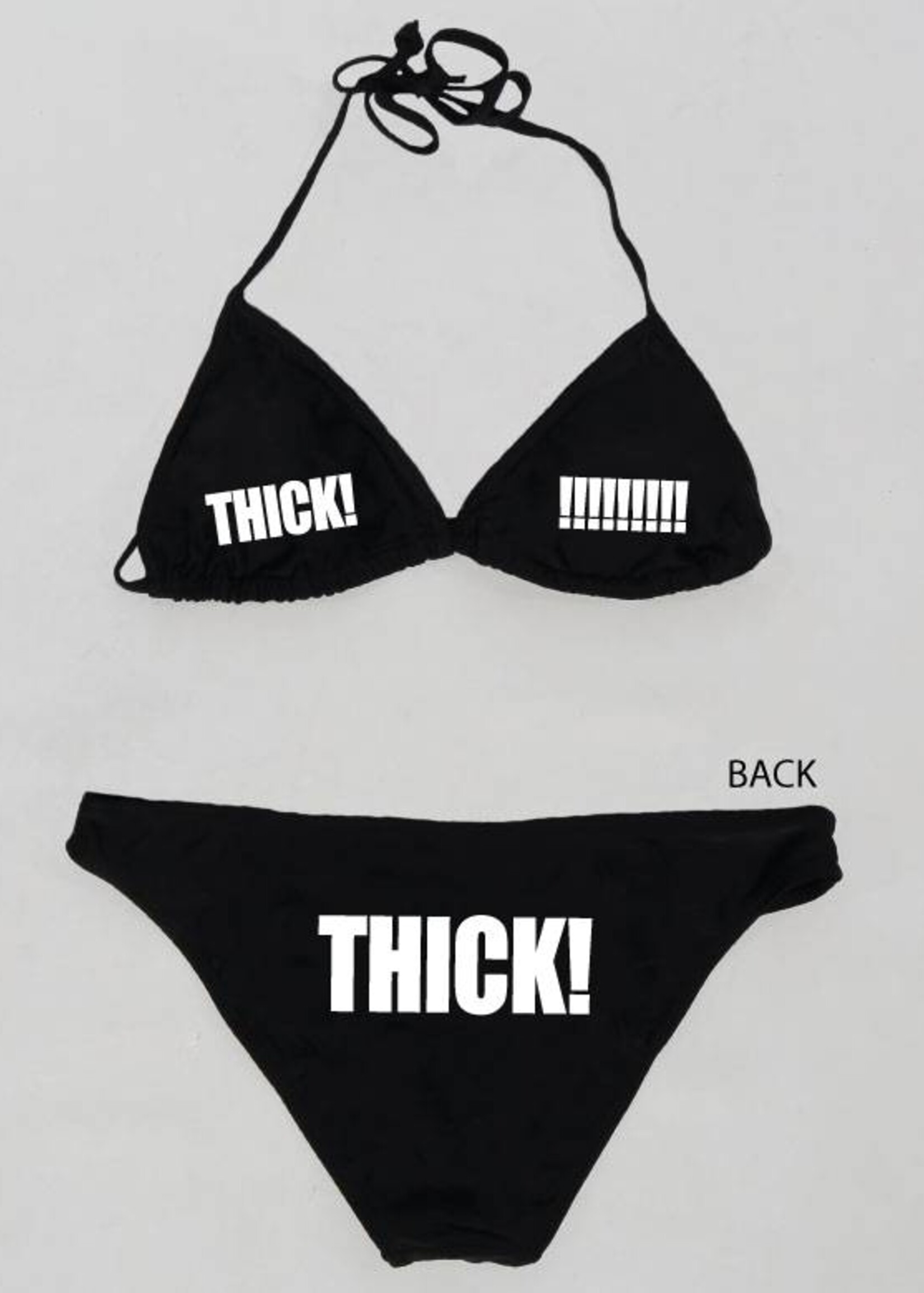 THICK BIKINI