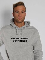 OVERDOSED ON CONFIDENCE HOODIE (MEN)