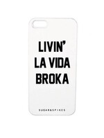 LIVIN' LA VIDA BROKA CASE