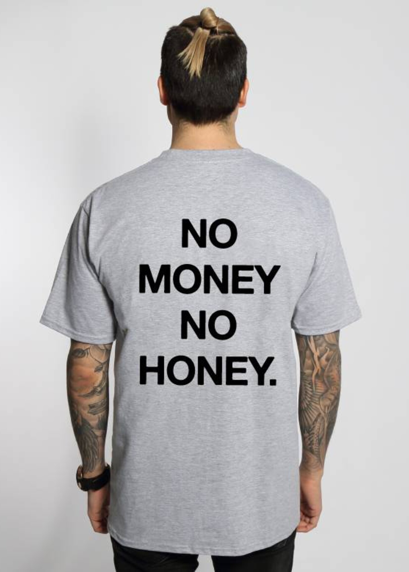 NO MONEY NO HONEY TEE (MEN)