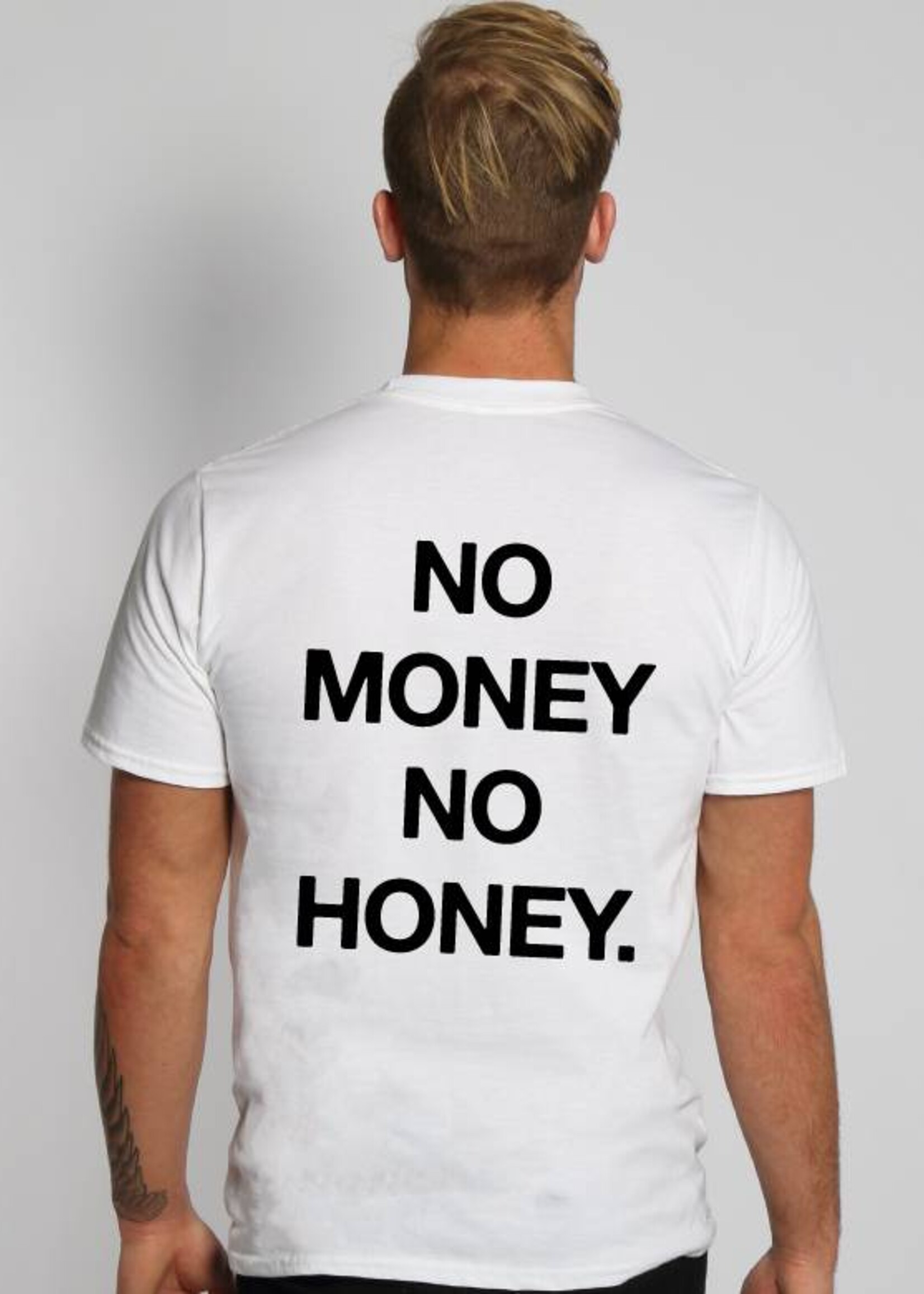 NO MONEY NO HONEY TEE (MEN)