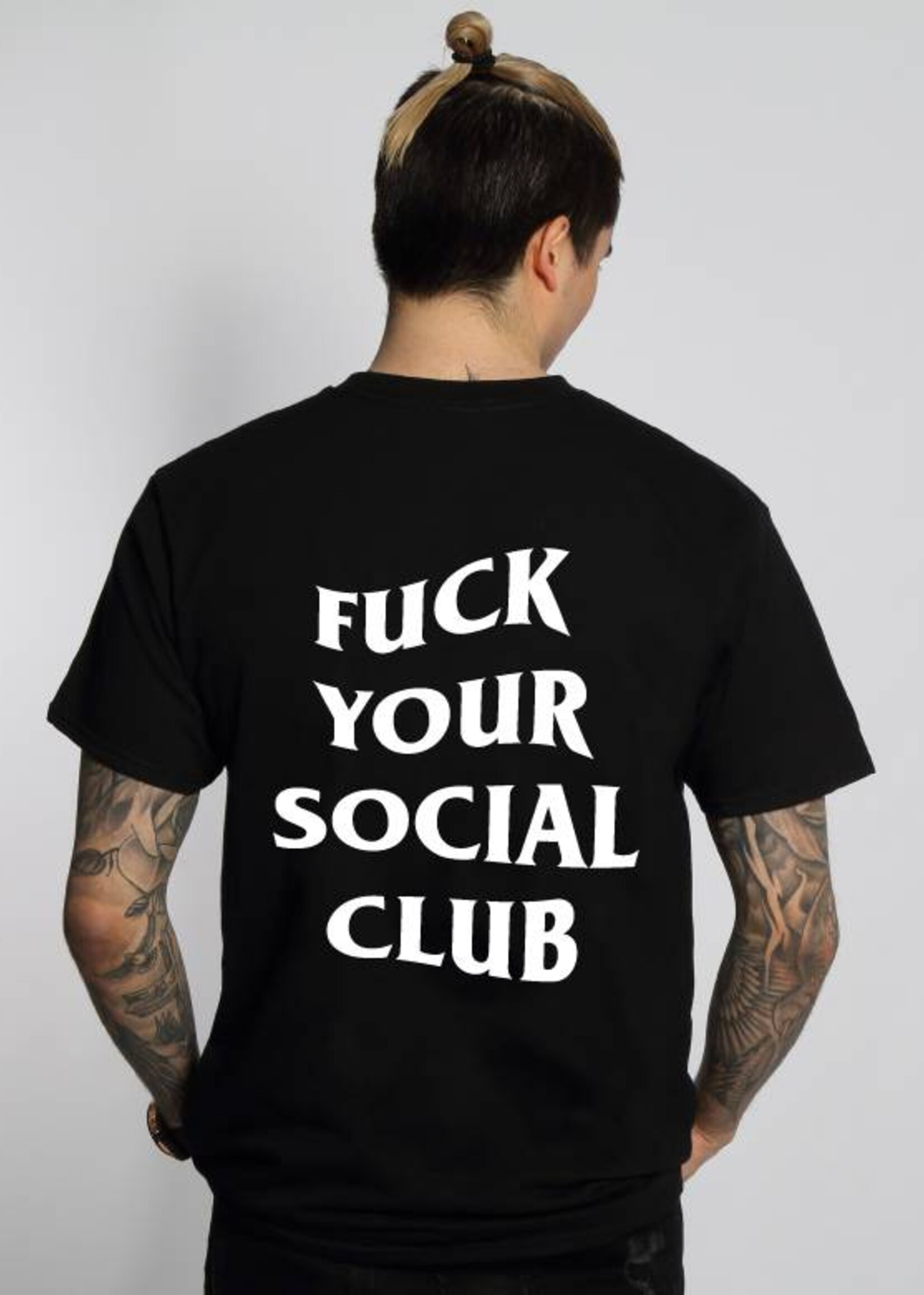 FUCK YOUR SOCIAL CLUB TEE (MEN)