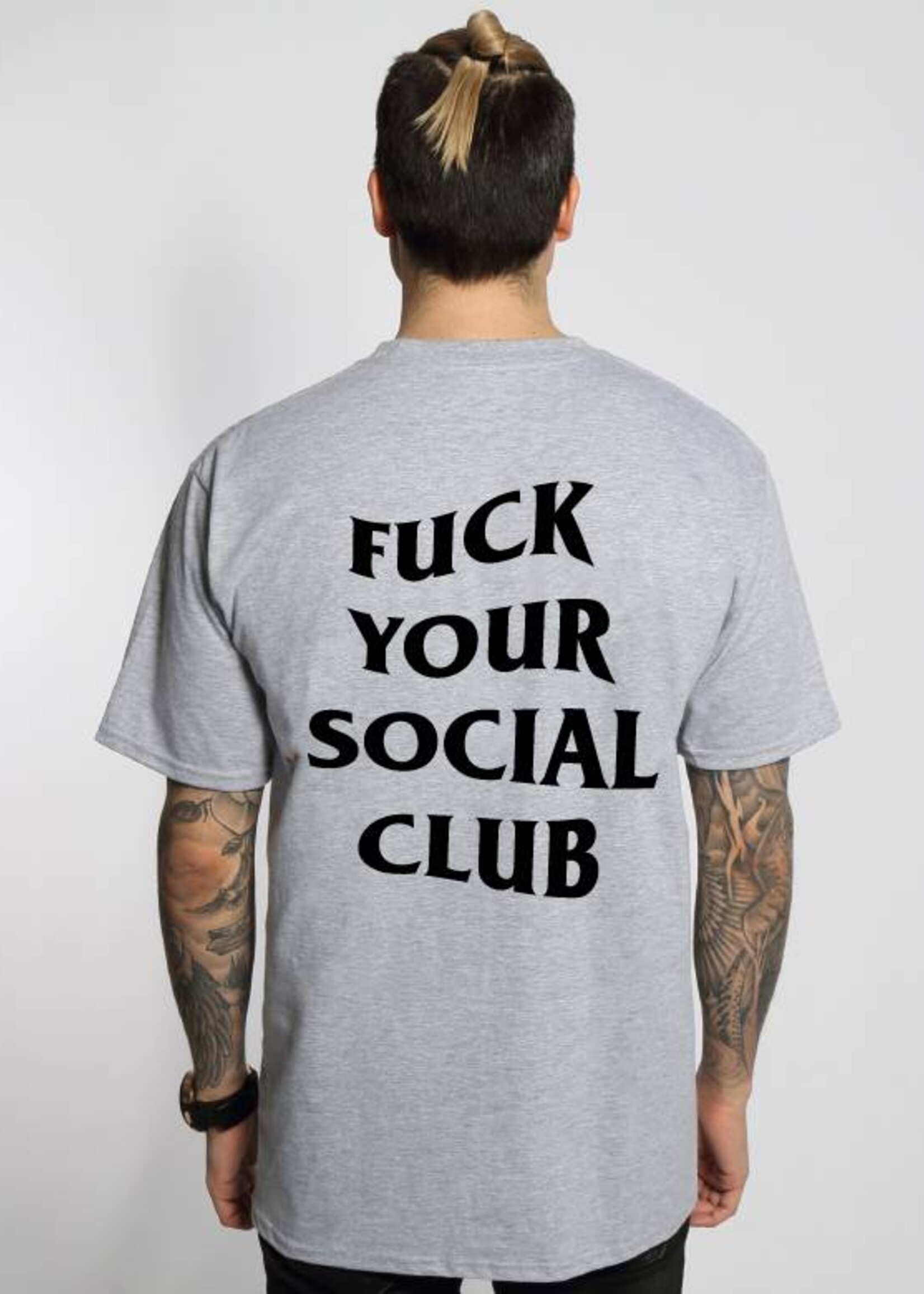 FUCK YOUR SOCIAL CLUB TEE (MEN)