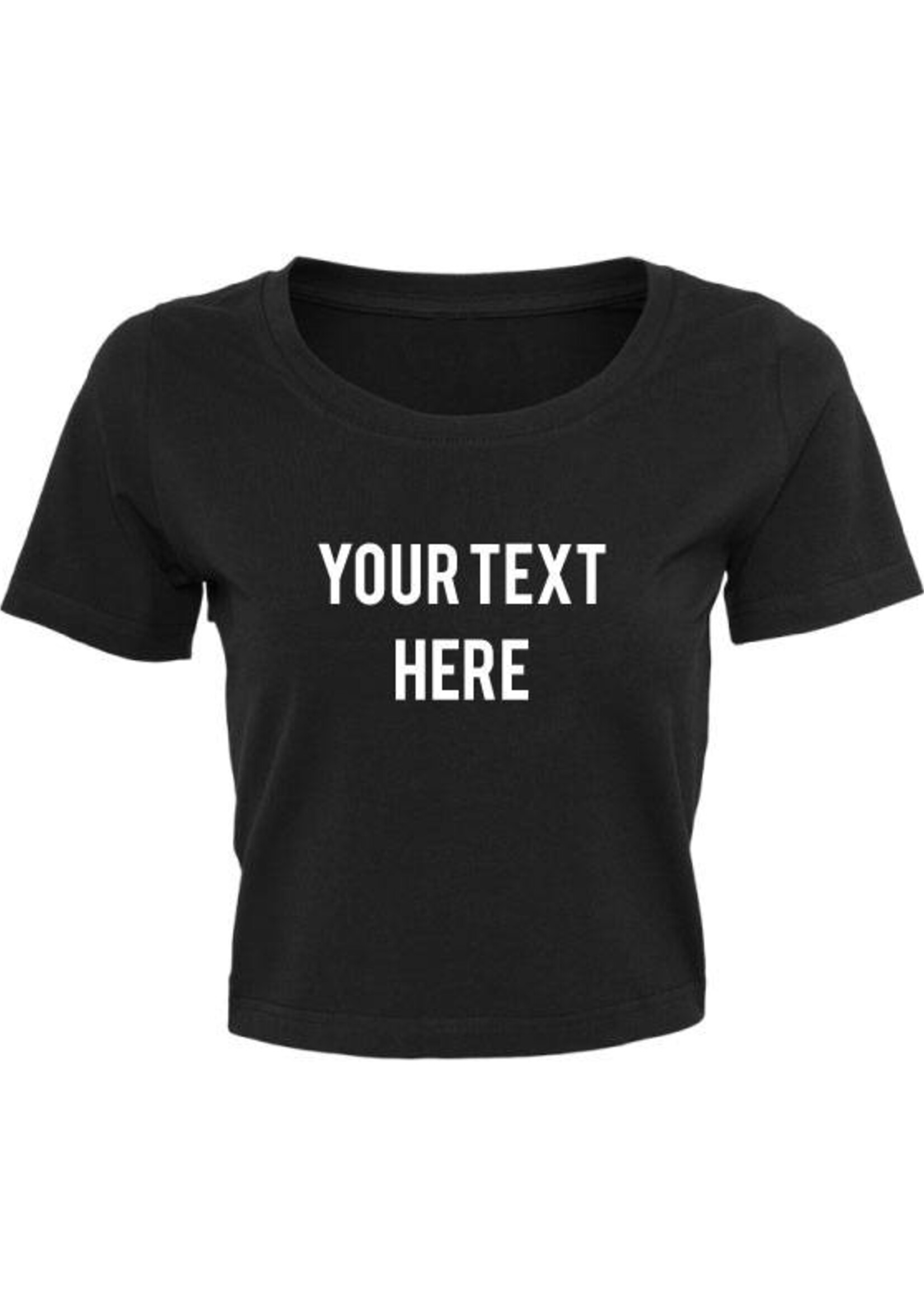 CUSTOM TEXT CROP TEE