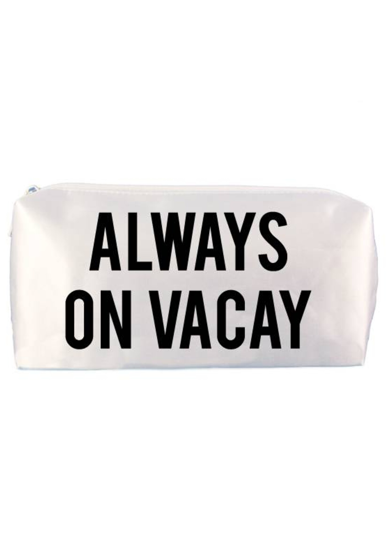 ALWAYS ON VACAY MAKE UP BAG