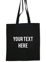 CUSTOM TEXT COTTON BAG