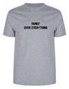 FAMILY OVER EVERYTHING TEE (MEN)