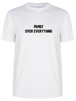 FAMILY OVER EVERYTHING TEE (MEN)