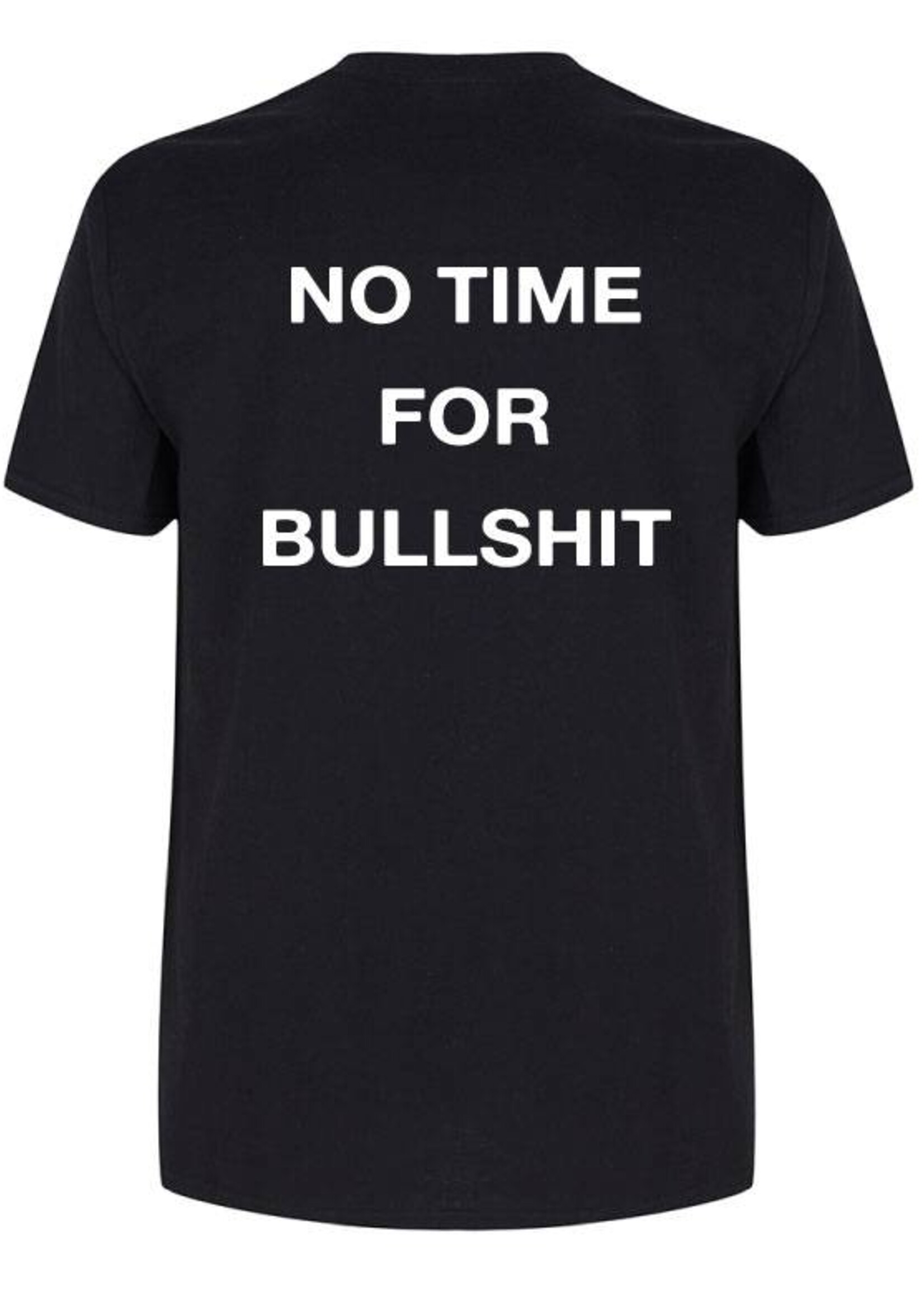 NO TIME FOR BULLSHIT TEE (MEN)