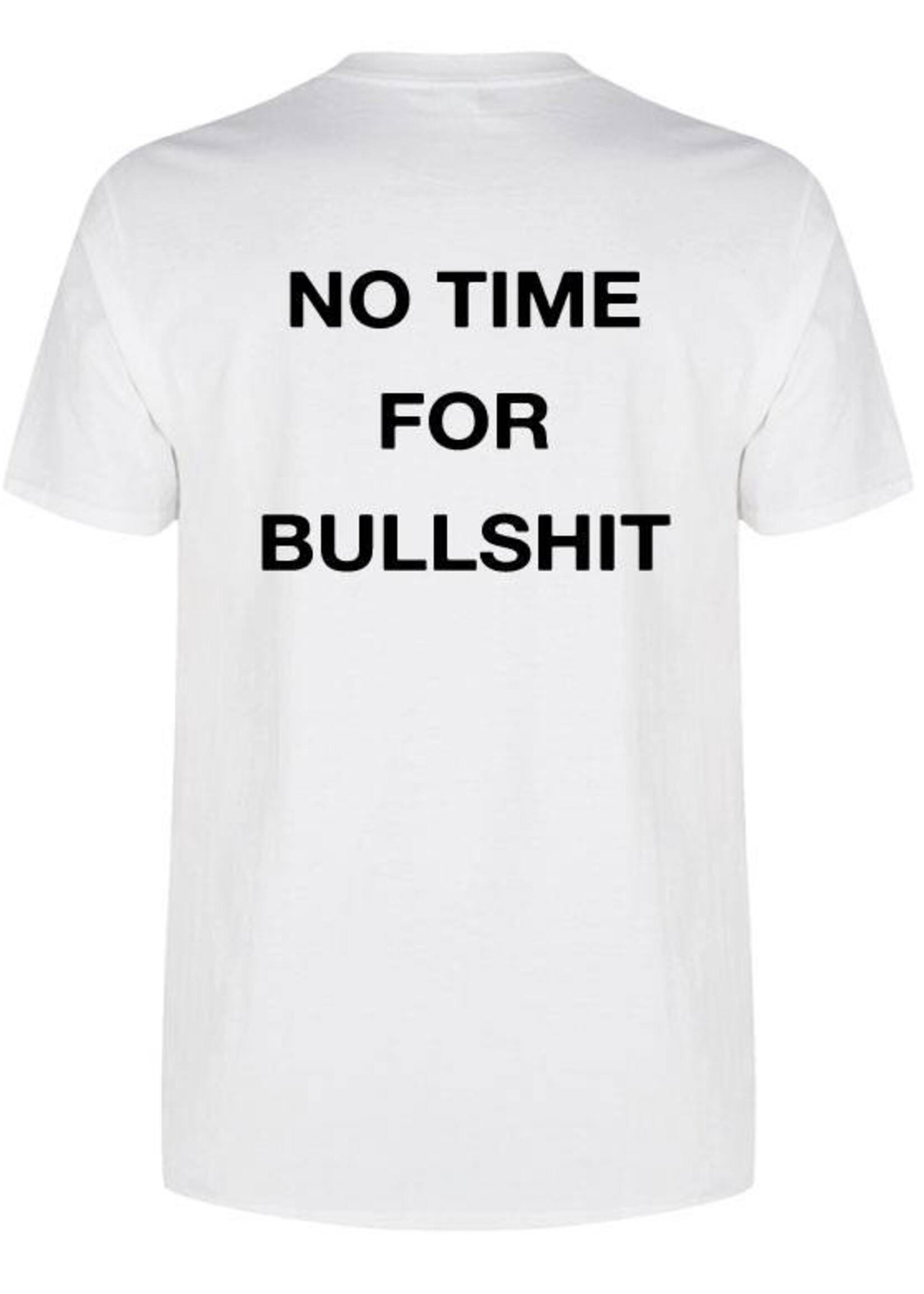 NO TIME FOR BULLSHIT TEE (MEN)