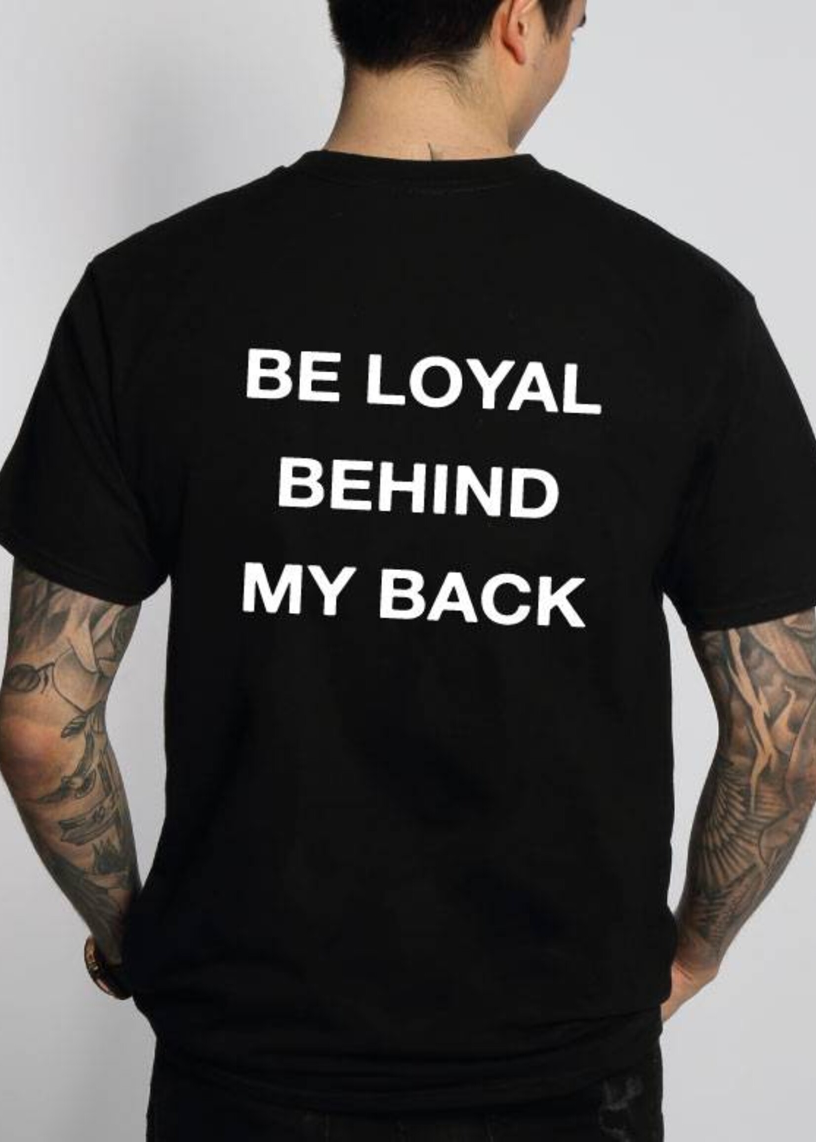 BE LOYAL TEE (MEN)
