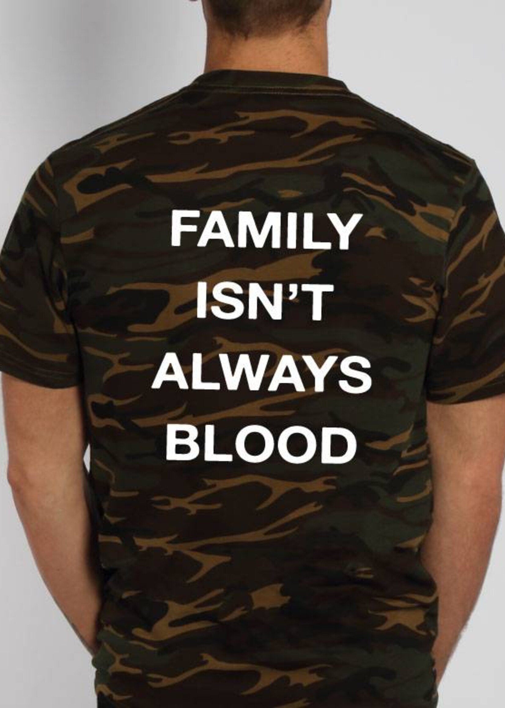 FAMILY ISN'T ALWAYS BLOOD TEE (MEN)