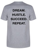 DREAM HUSTLE SUCCEED REPEAT TEE (MEN)