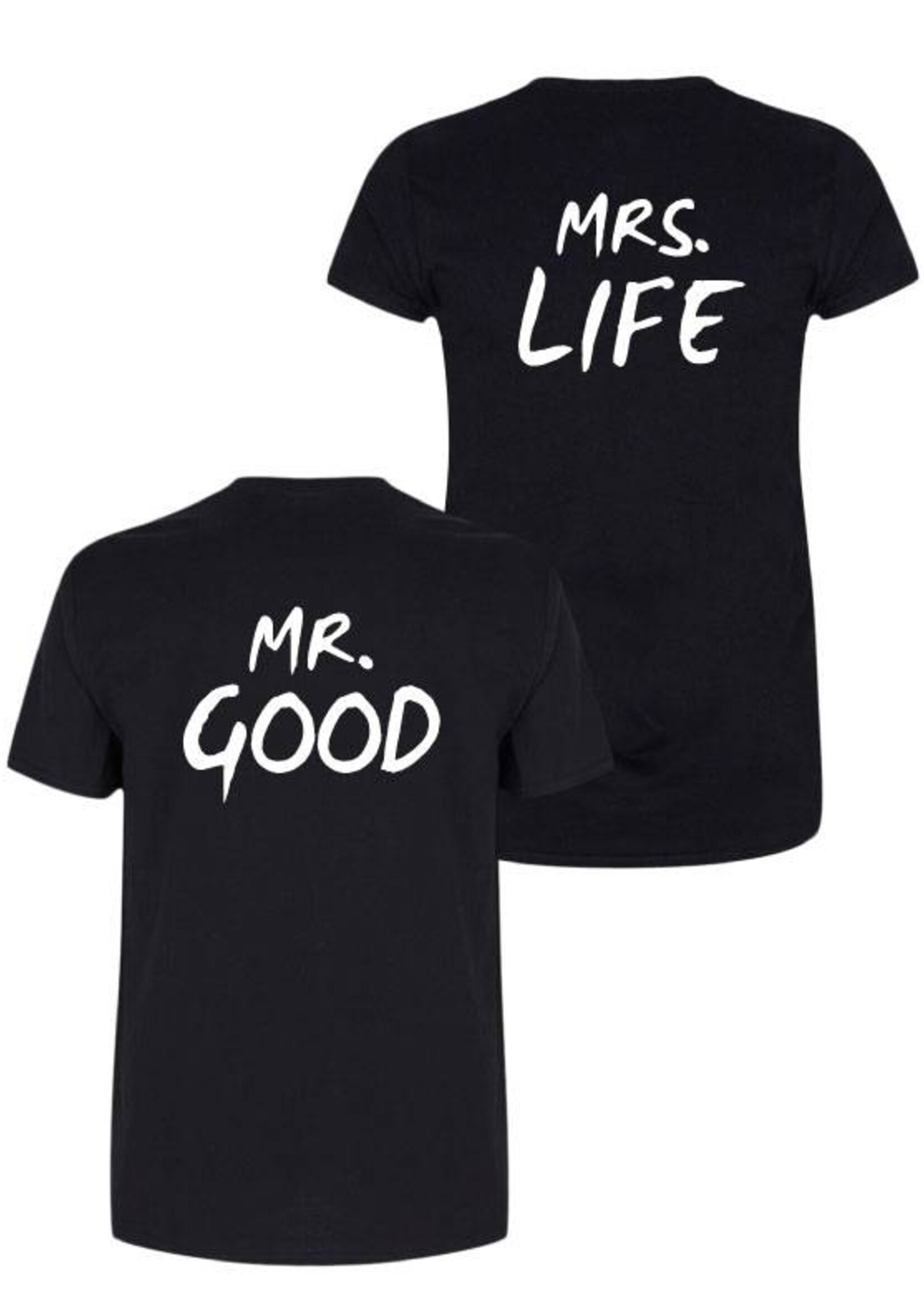 MR&MRS GOOD LIFE COUPLE TEES