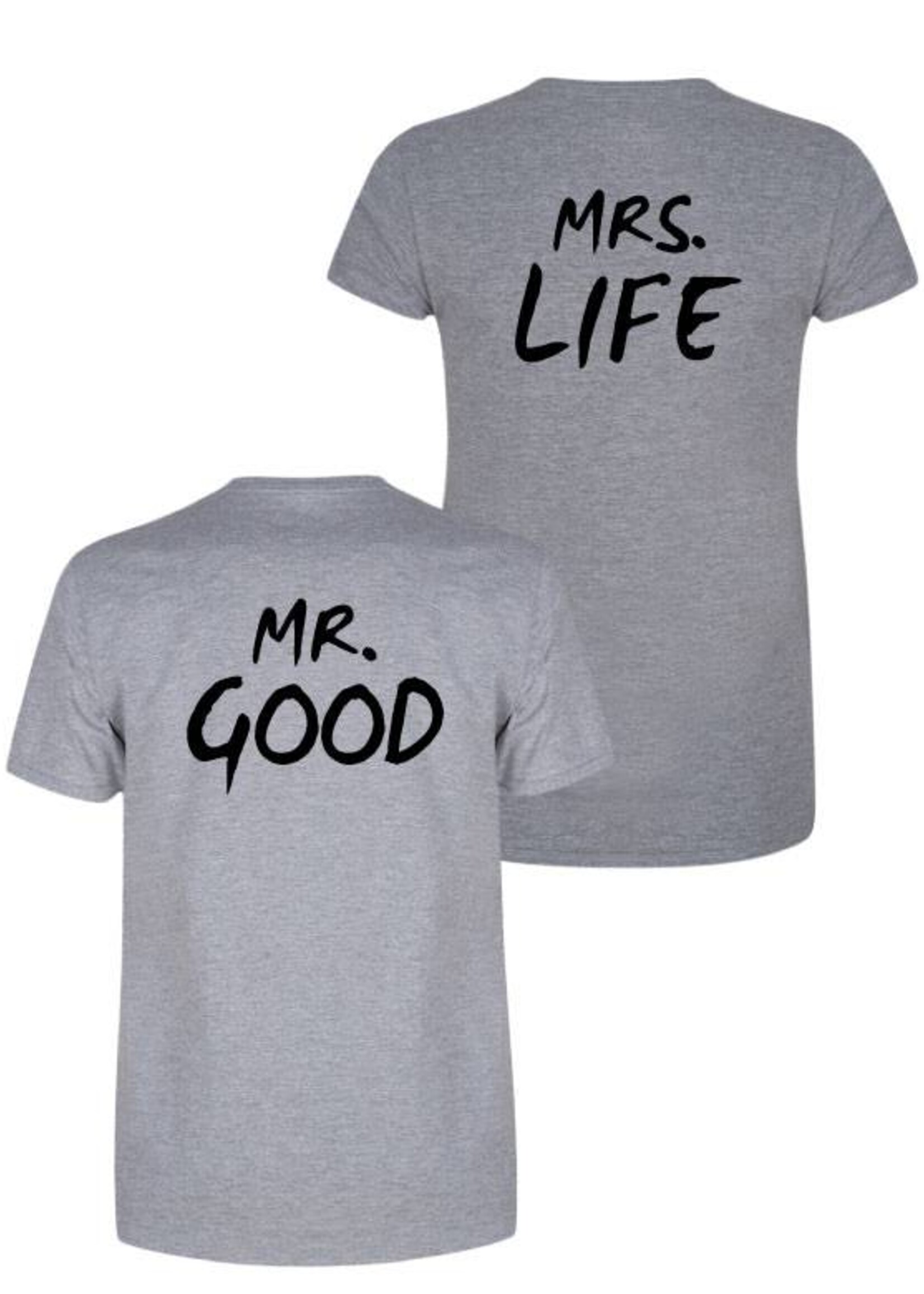MR&MRS GOOD LIFE COUPLE TEES