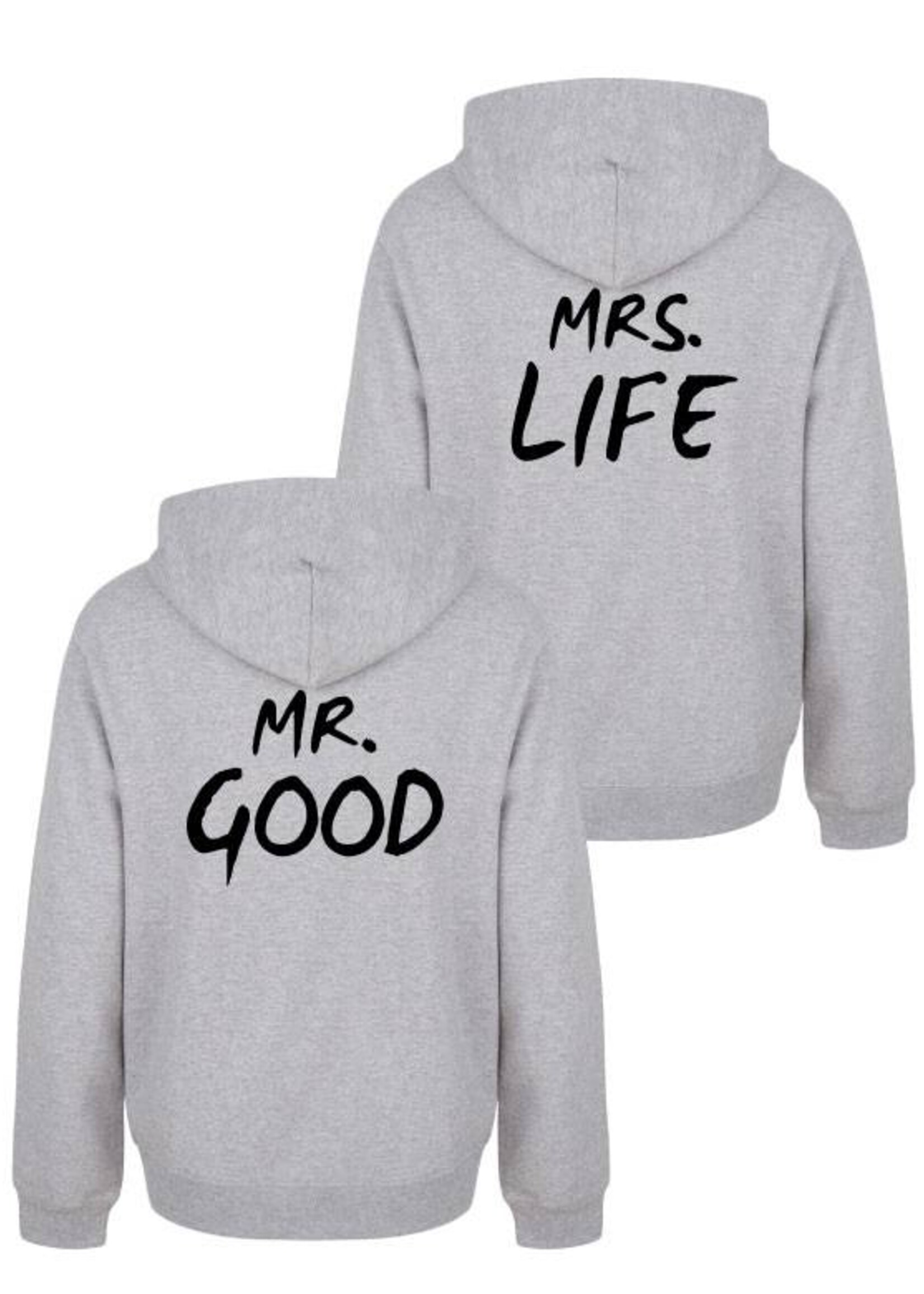 MR & MRS GOOD LIFE COUPLE HOODIES