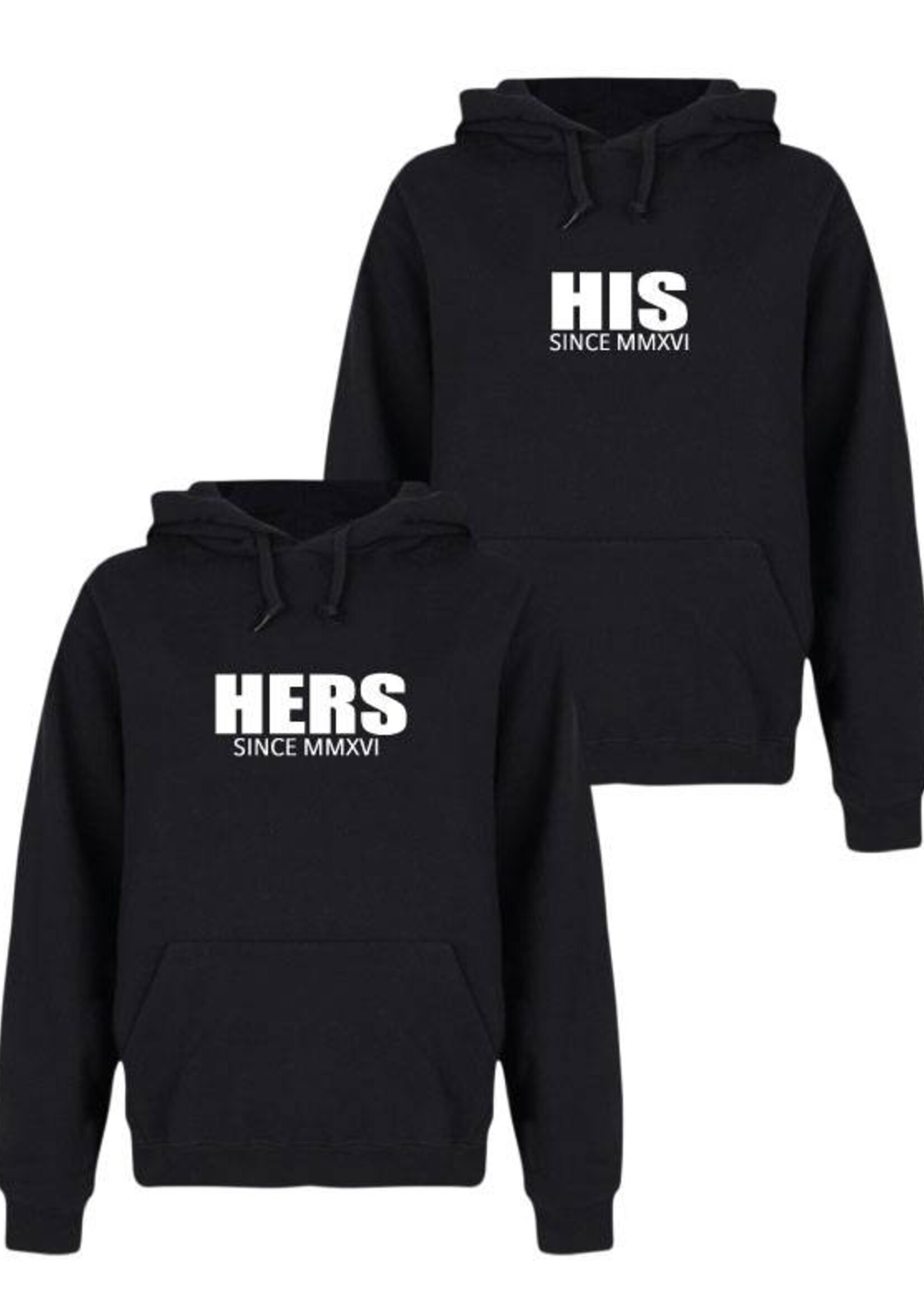 (OWN DATE) HIS & HERS COUPLE HOODIES