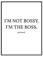 NOT BOSSY POSTER