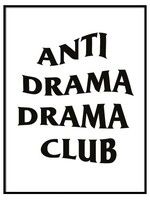 ANTI DRAMA DRAMA CLUB POSTER