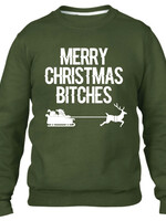 MERRY CHRISTMAS BITCHES SWEATER (MEN)