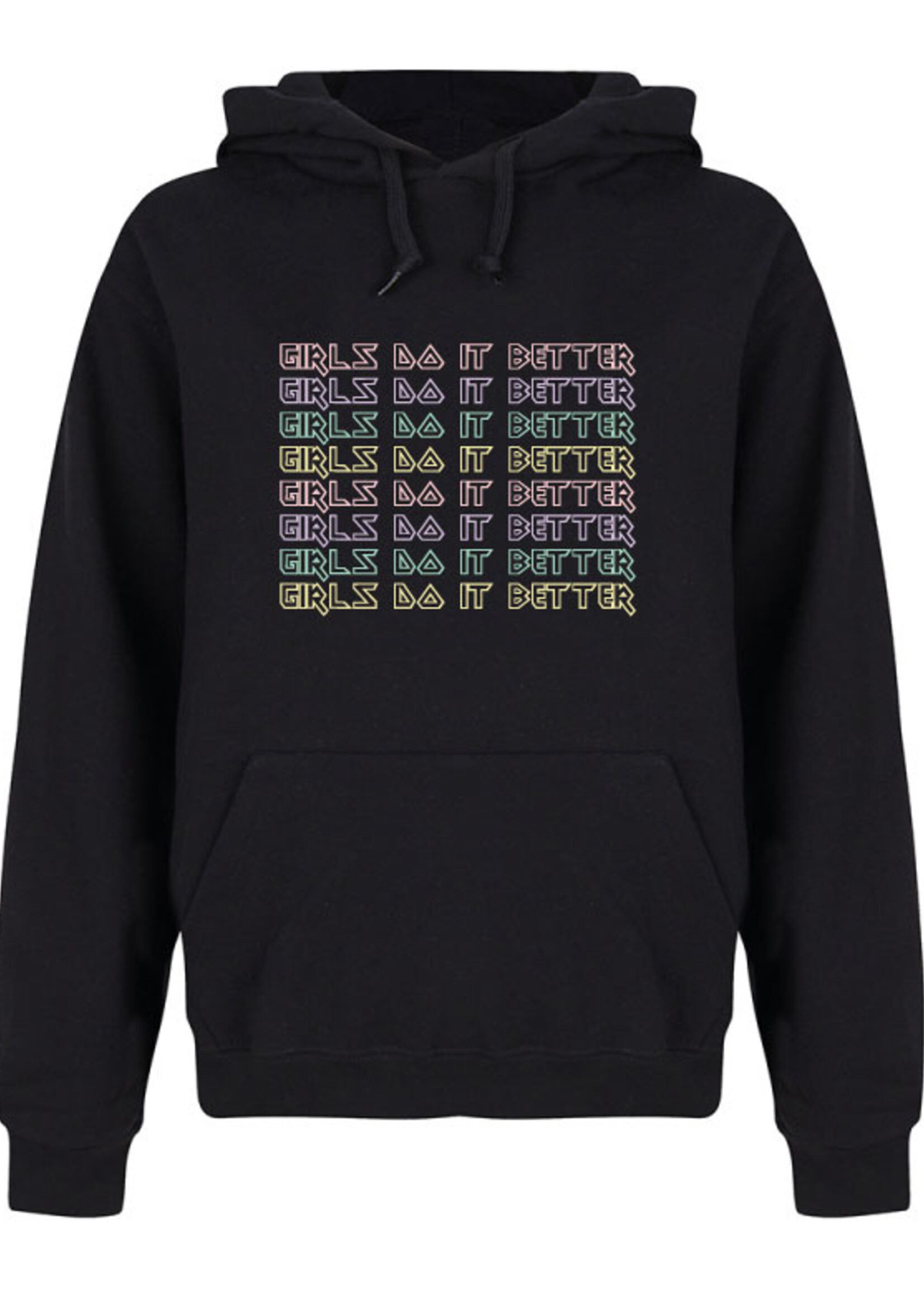 GIRLS DO IT BETTER HOODIE