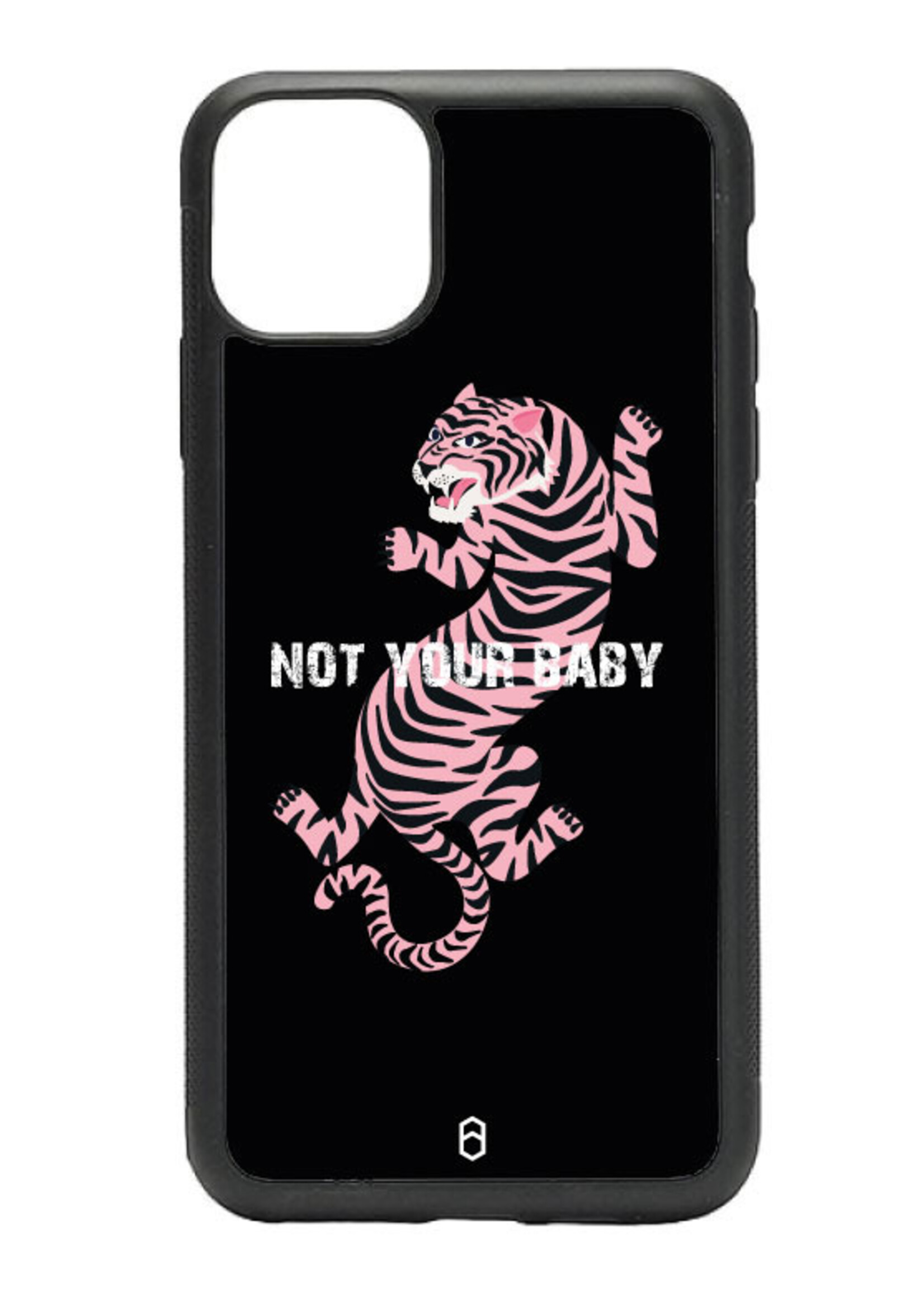 NOT YOUR BABY TIGER CASE