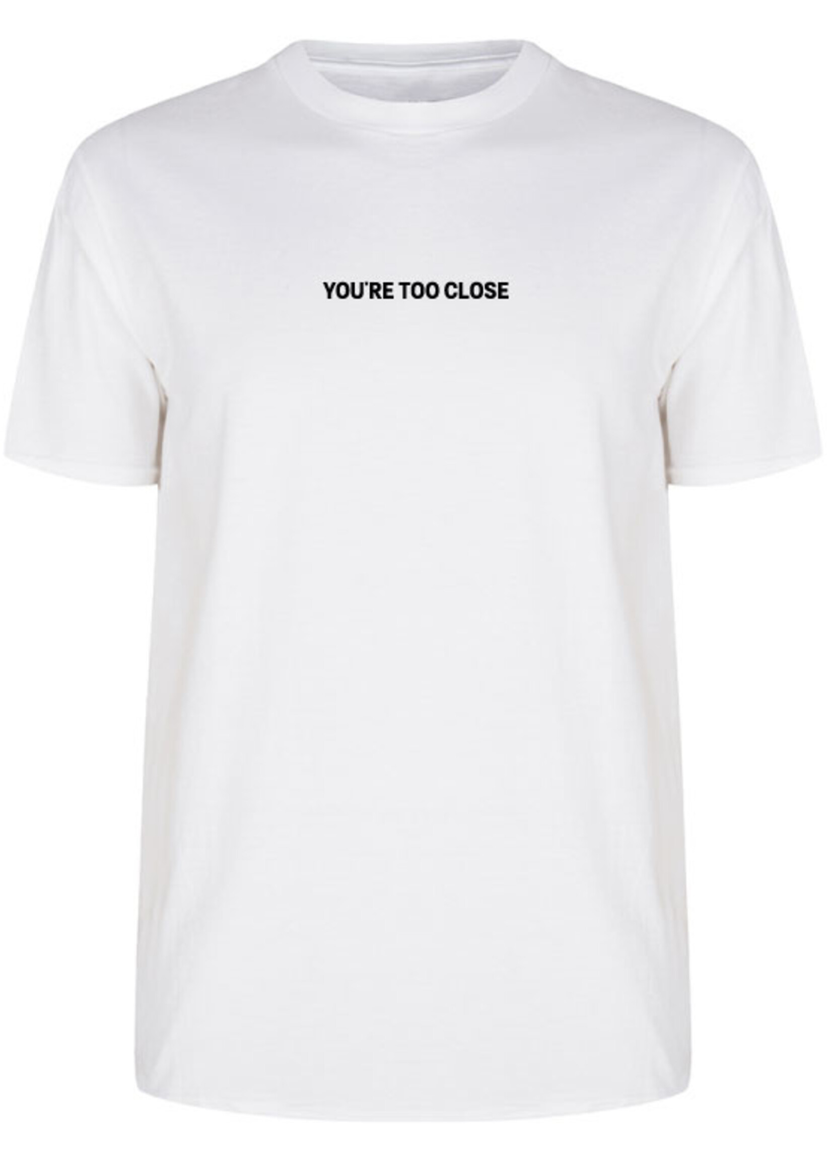 TOO CLOSE TEE