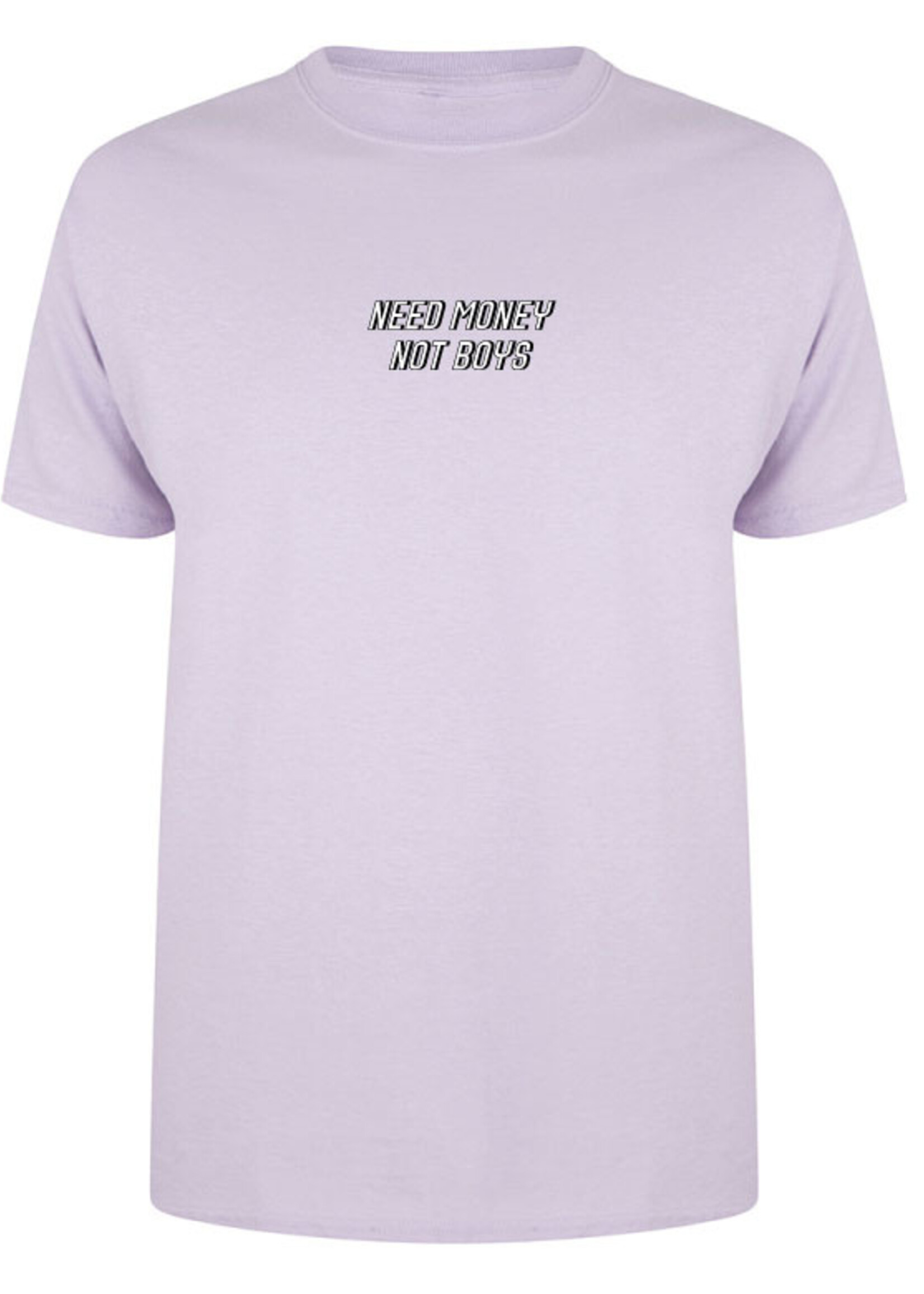 NEED MONEY NOT BOYS TEE SOFT LILAC