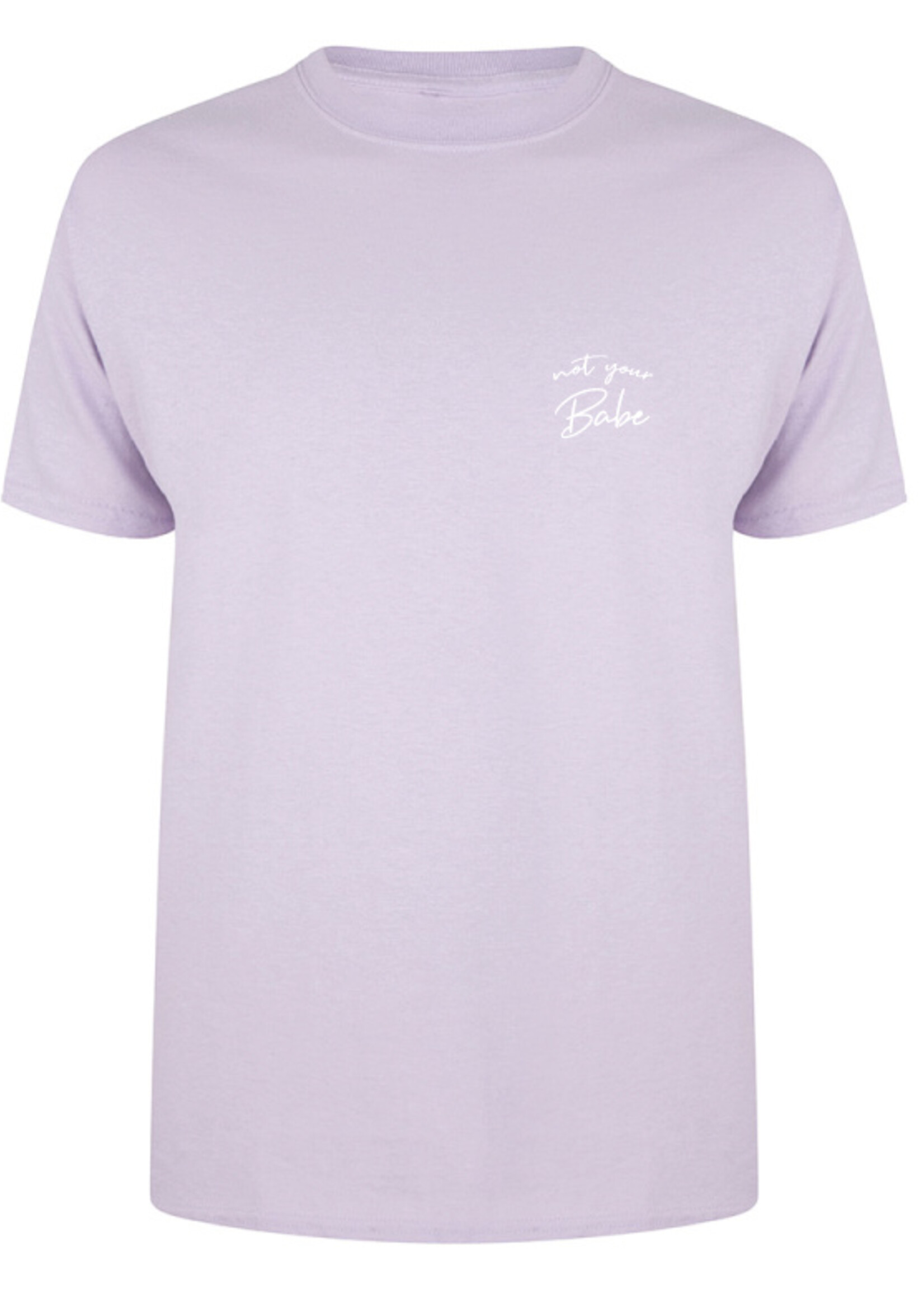 NOT YOUR BABE TEE SOFT LILAC