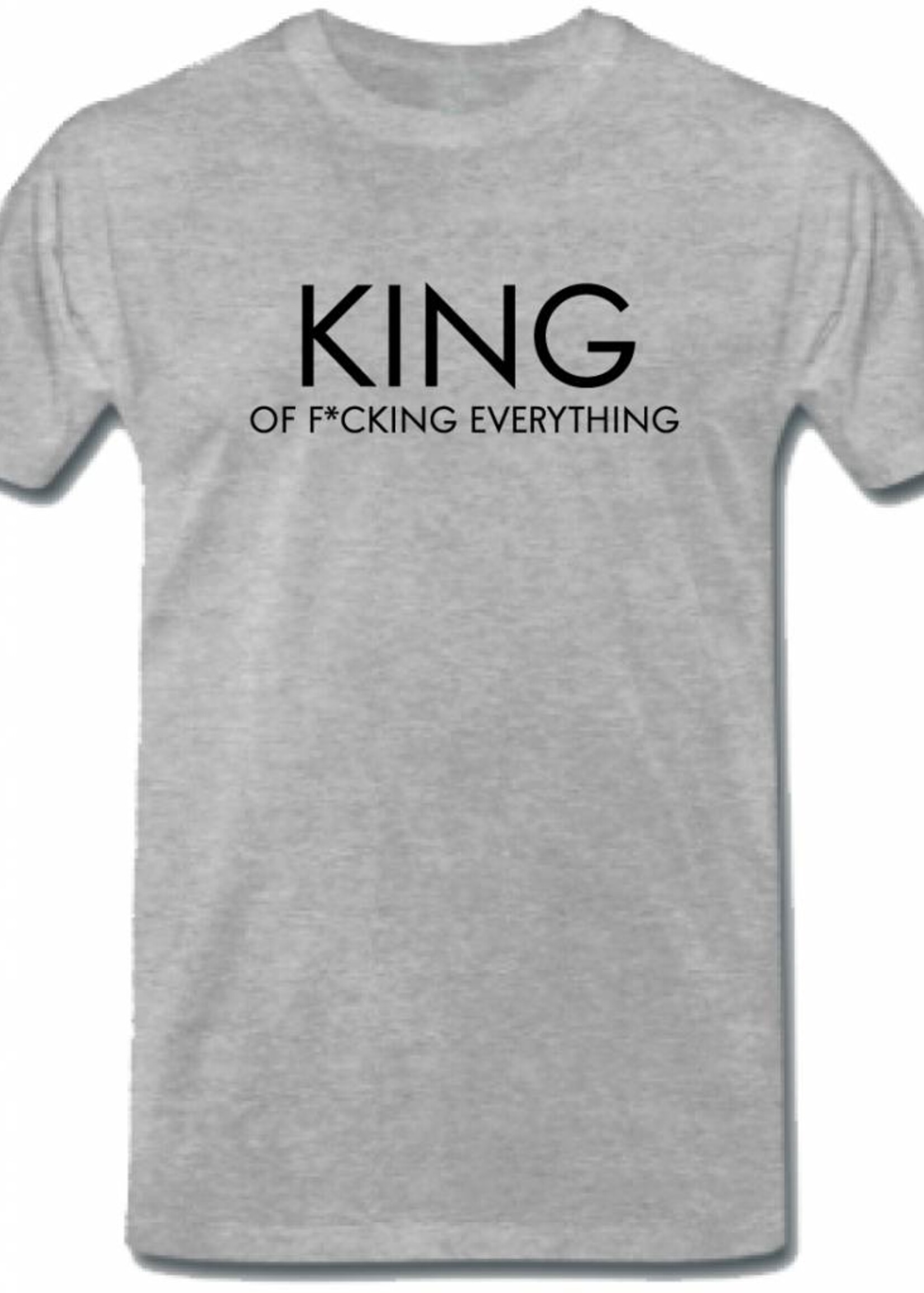 KING OF F*CKING EVERYTHING TEE (MEN)