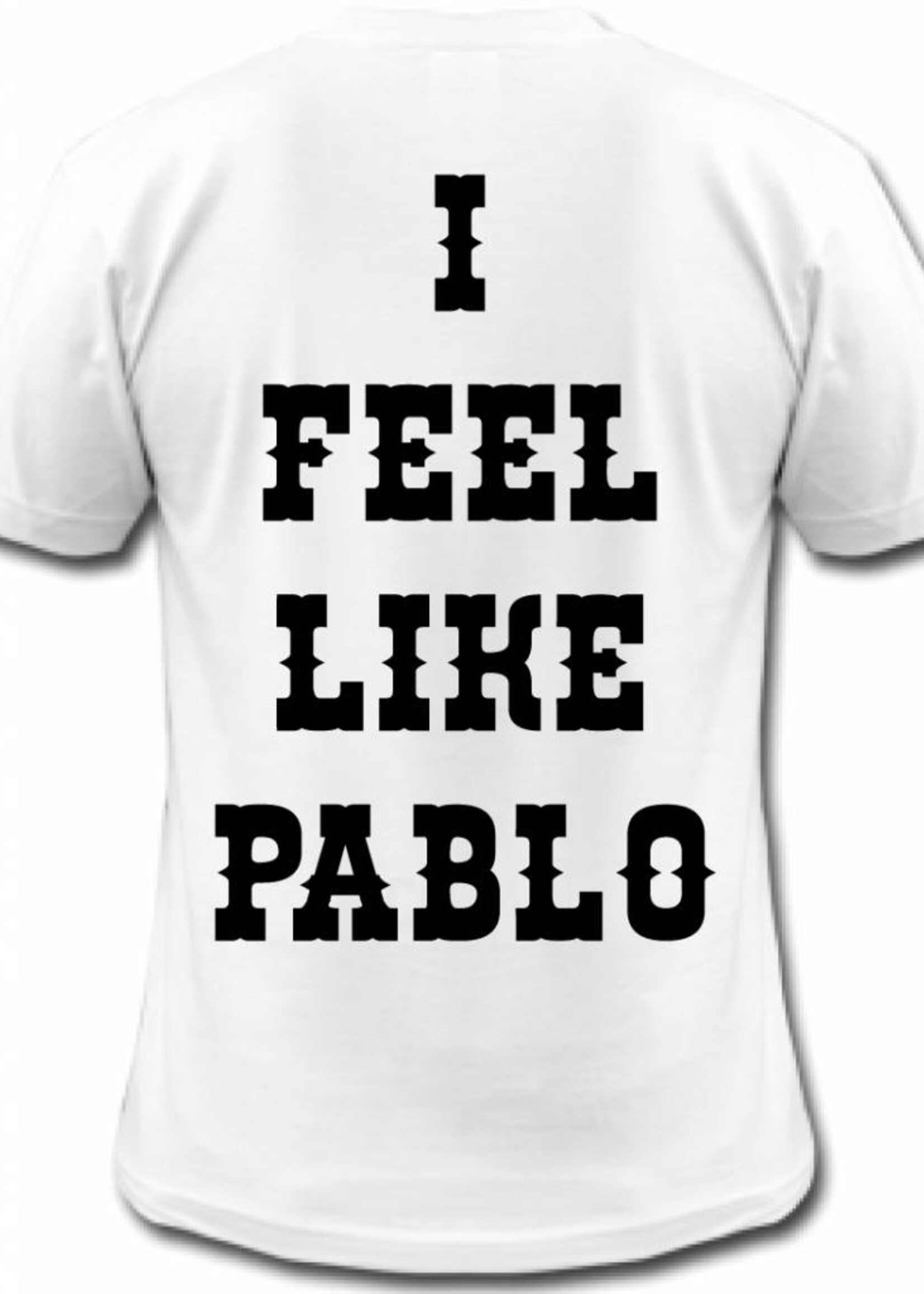 I FEEL LIKE PABLO TEE (MEN)