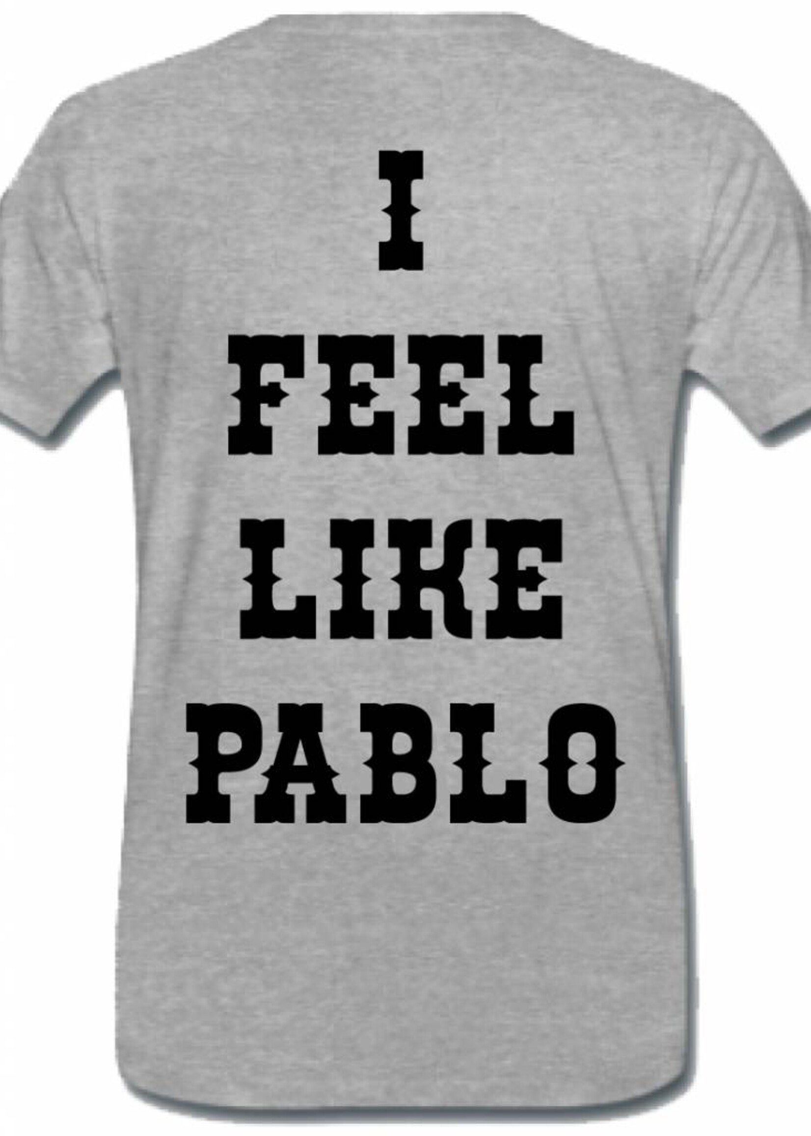 I FEEL LIKE PABLO TEE (MEN)