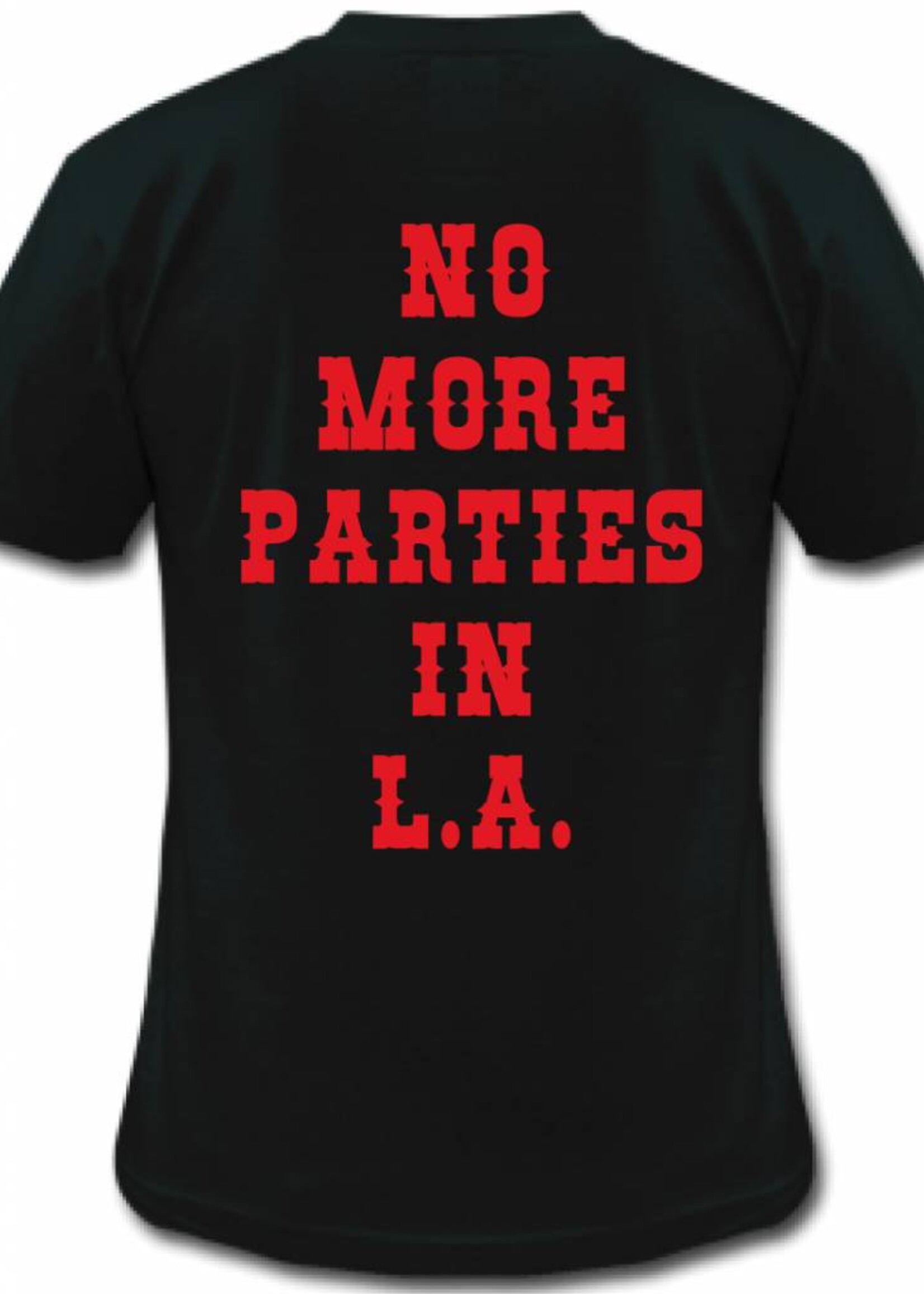 NO MORE PARTIES IN LA TEE (MEN)