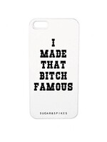 MADE THAT BITCH FAMOUS CASE