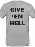 GIVE EM HELL TEE (MEN)