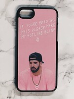 PLEASE MAKE MY HOTLINE BLING CASE