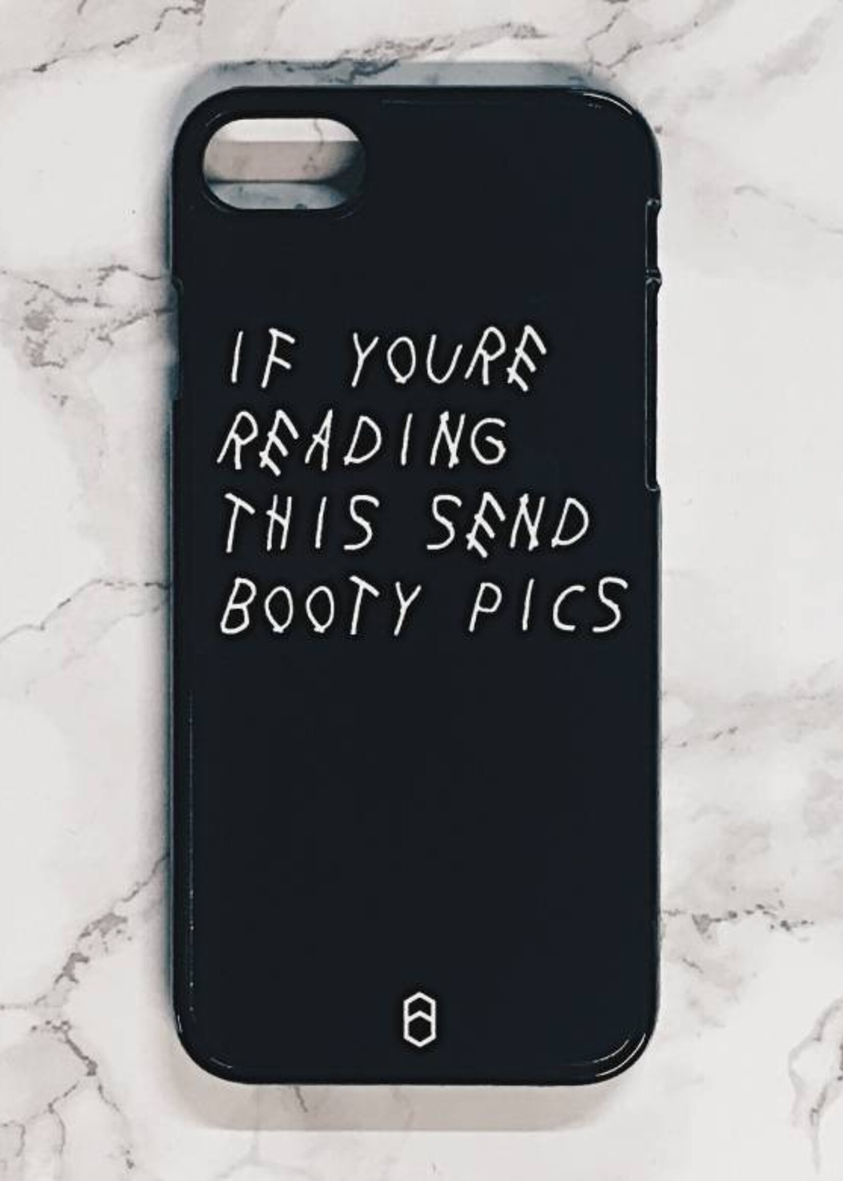 SEND BOOTY PICS CASE