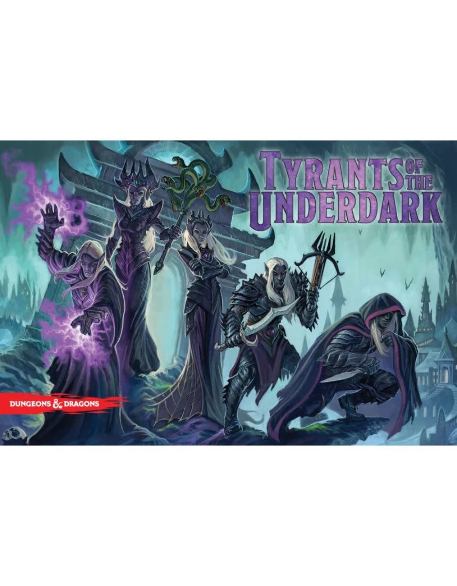 Dungeons & Dragons Tyrants of the Underdark (New Edition)