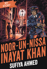My Story: Noor Inayat Khan Author Sufiya Ahmed