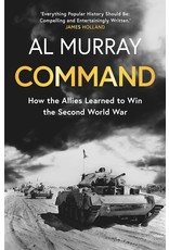 Command: How the Allies Learned to Win the Second World War, Al Murray