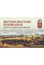 British Military Panoramas Battle in the Round 1800-1914 Author Ian F W Beckett